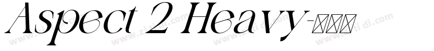Aspect 2 Heavy字体转换